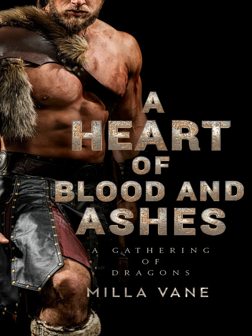 Title details for A Heart of Blood and Ashes by Milla Vane - Wait list